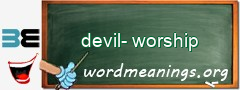 WordMeaning blackboard for devil-worship
